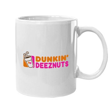Discover Dunkin Deez Nuts Funny Adult Humor Coffee Mug