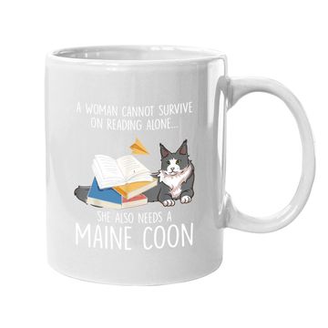 Discover Sche Also Needs A Maine Coon Cat Coffee Mug