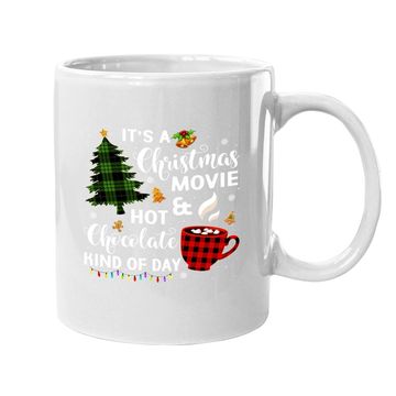 Discover It's A Christmas Movie & Hot Chocolate Plaid Christmas Tree Coffee Mug