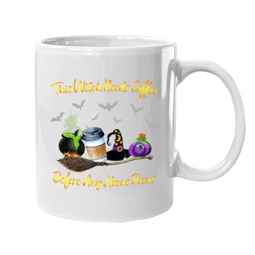 Discover This Witch Needs Coffee Before Any Hocus Pocus Halloween Coffee Mug
