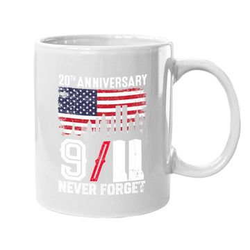 Discover Never Forget 9/11 20th Anniversary Patriot Day 2021 Coffee Mug