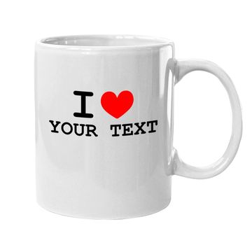Discover I Love Custom Coffee Mug