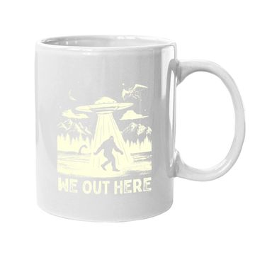 Discover We Out Here Bigfoot Mothman Cryptid Ufo Abduction Coffee Mug