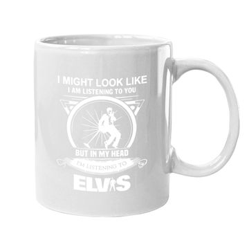 Discover Elvis Presley I Might Look Like I'm Listening To You Coffee Mug