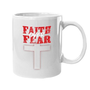 Discover Faith Over Fear Jesus Christian Believer Religious Gift Coffee.  mug