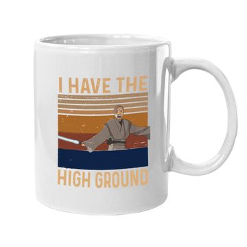 Discover Obi Wan Kenobi I Have The High Ground Coffee  mug