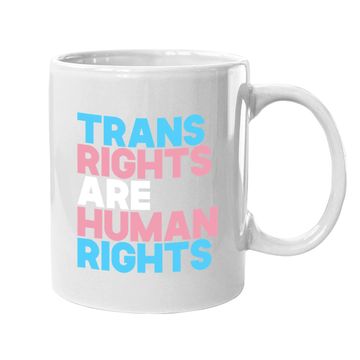 Discover Trans Right Are Human Rights Coffee Mug Transgender Lgbtq Pride