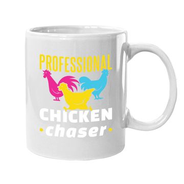 Discover Professional Chicken Chaser Funny Chickens Farming Coffee Mug