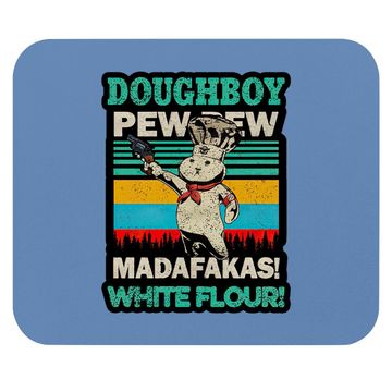 Discover Doughboy Vintage PewPew Madafakas White Flour Mouse Pads