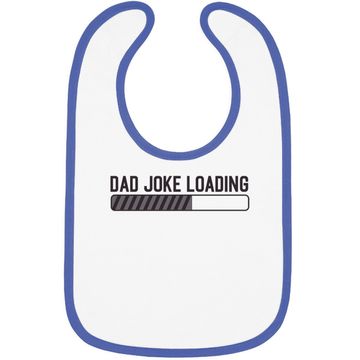 Discover Baby Bib Dad Joke Loading