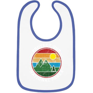 Discover Protect Our National Parks - Nature Lover National Parks Baby Bib
