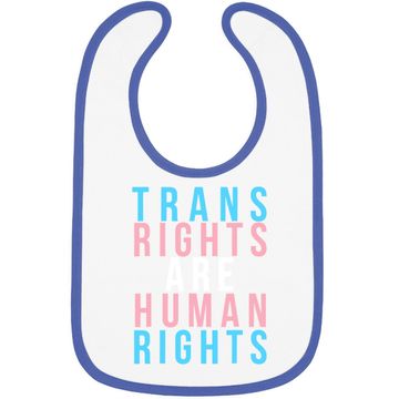 Discover Trans Rights Are Human Rights Lgbtq Protest Baby Bib