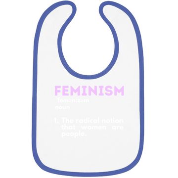 Discover Feminism Definition Feminist Empowered Rights Baby Bib