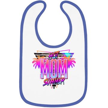 Discover Hot Mom Summer Baby Bib