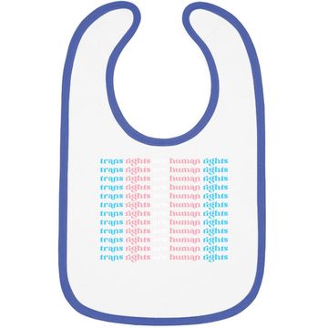 Discover Trans Rights Are Human Rights Baby Bib