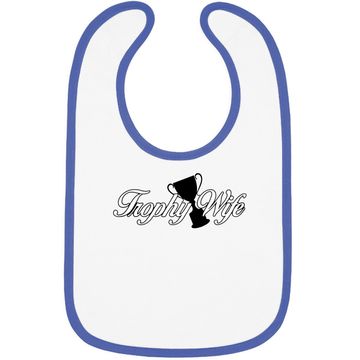 Discover Trophy Wife Amdesco Junior's Baby Bib