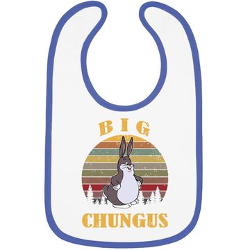 Discover Big Chungus Vintage Best Baby Bib