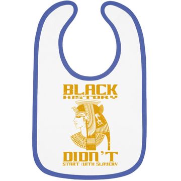 Discover Black History Didn't Start With Slavery Baby Bib
