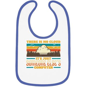 Discover There Is No Cloud It Internet Security Computer Vintage Baby Bib