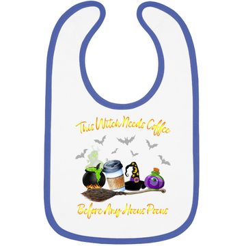 Discover This Witch Needs Coffee Before Any Hocus Pocus Halloween Baby Bib