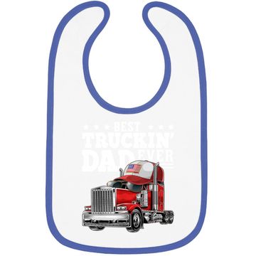 Discover Best Truckin Dad Ever Big Rig Baby Bib