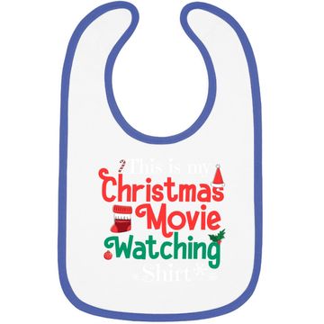 Discover This Is My Christmas Movie Watching Baby Bib