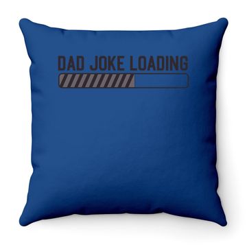 Discover Throw Pillow Dad Joke Loading