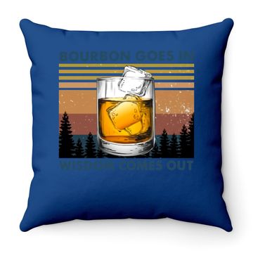 Discover Bourbon Goes In Wisdom Comes Out Vintage Throw Pillow