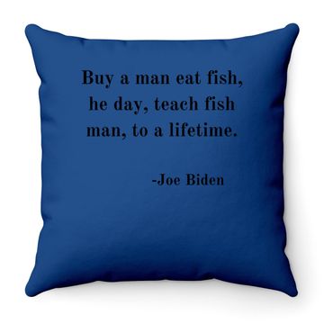 Discover Joe Biden Quote Throw Pillow