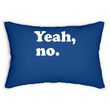 Discover Yeah, No Lumbar Pillow, Sarcastic And Trendy Lumbar Pillow