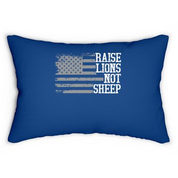 Discover Raise Lions Not Sheep Funny Saying America