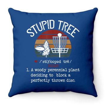 Discover Stupid Tree Disc Golf Vintage Throw Pillow