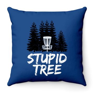 Discover Stupid Tree Disc Golf Throw Pillow Funny Frisbee Golf Throw Pillow Throw Pillow