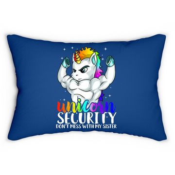 Discover Unicorn Security Dont Mess With My Sister Funny Brother Gift Lumbar Pillow