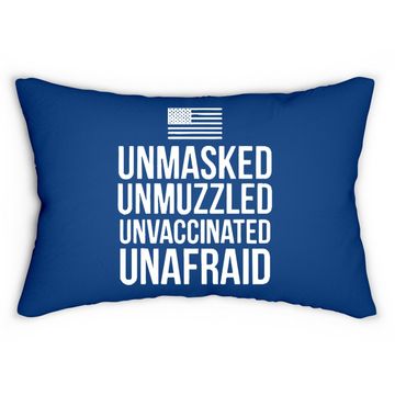 Discover Unmasked Unmuzzled Unvaccinated Unafraid Lumbar Pillow Lumbar Pillow Black P