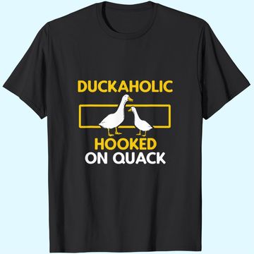 Discover Duckaholic Hooked On Quack Funny Duck Hunting Hunter T-Shirt