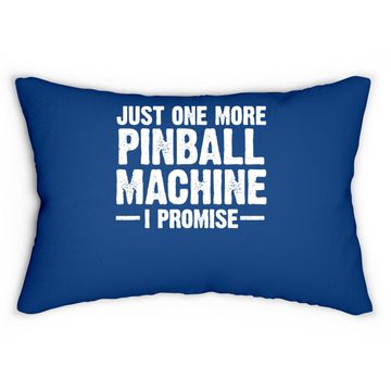 Discover Pinball Machine Collecting Just One More Arcade Game Lumbar Pillow