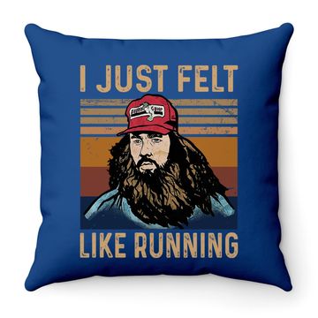 Discover Forrest Gump I Just Felt Like Running Throw Pillow