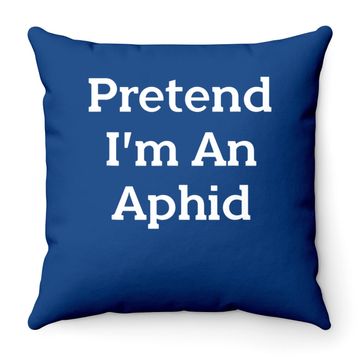 Discover Pretend I'm An Aphid Costume Insect Halloweent Throw Pillow