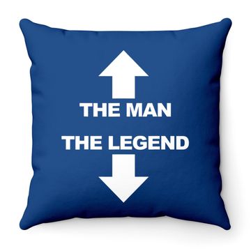 Discover The Man The Legend Humor Throw Pillow