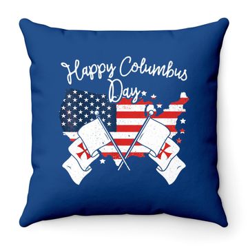 Discover Happy Columbus Day Throw Pillow