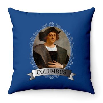 Discover Christopher Columbus - Columbus Day Throw Pillow