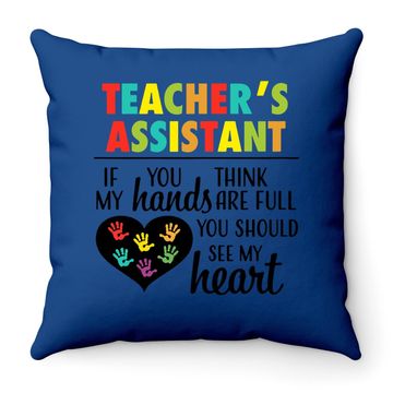 Discover Teacher Assistant Heart Quote Throw Pillow