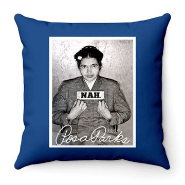 Discover Nah Rosa Park Black History Throw Pillow