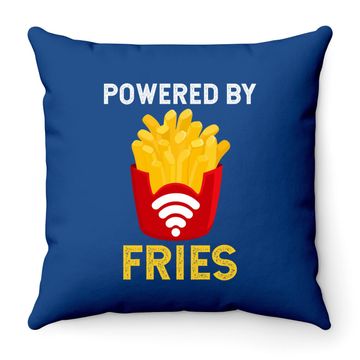 Discover Powered By Fries Fried Potato Fry Fast Food Throw Pillow