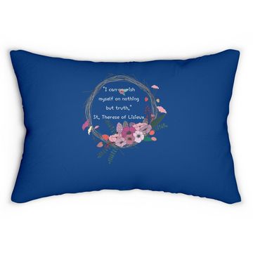 Discover St. Therese Of Lisieux Quote Catholic Lumbar Pillow