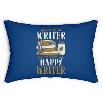 Discover Caffeinated Writing For Coffee Author Writer Lumbar Pillow