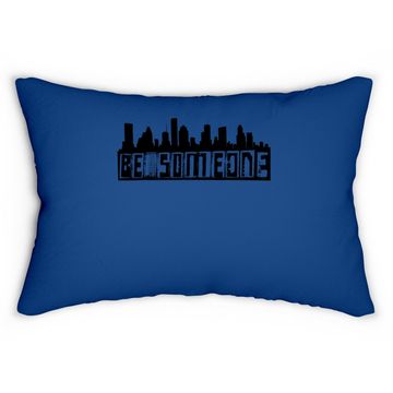 Discover "be Someone" H-town Houston Texas Skyline Lumbar Pillow