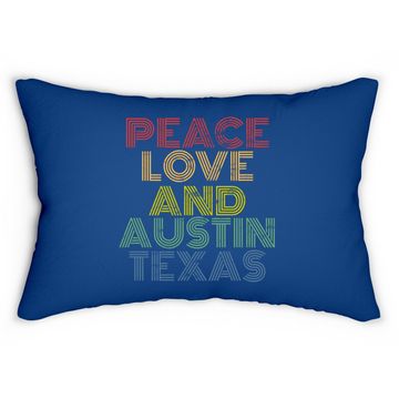 Discover Peace Love Austin Texas Lumbar Pillow
