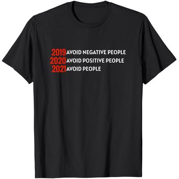 Discover Avoid People Year 2021 Lockdown Social Distancing T-Shirt